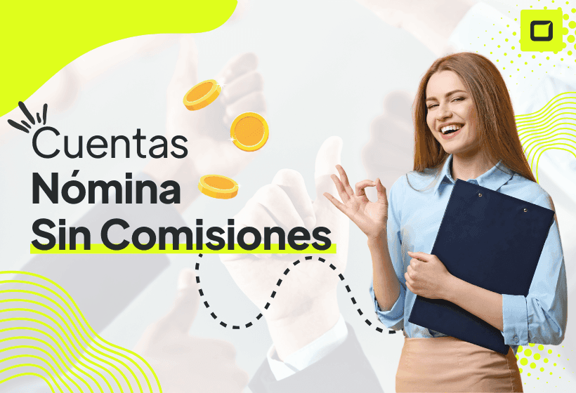cuentas nomina sin comisiones