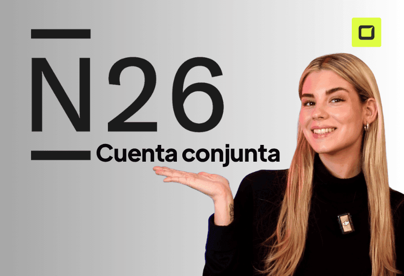 cuenta conjunta n26 una sola cuenta dos titulares, paula Diaz linares lo explica