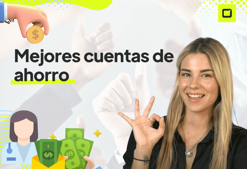 paula Diaz linares explicando cuales son las mejores cuentas de ahorro