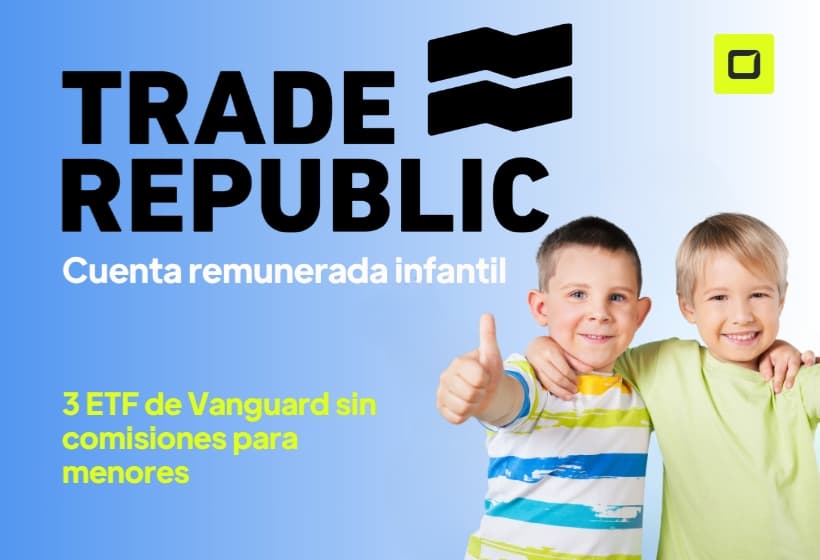 analisis cuenta infantil trade republic