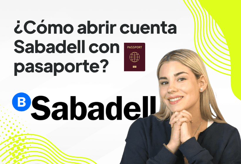 paula diaz linares explicando como abrir una cuenta en sabadell con pasaporte