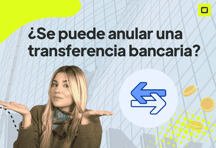 paula Diaz linares explicando como anular las transferencias bancarias