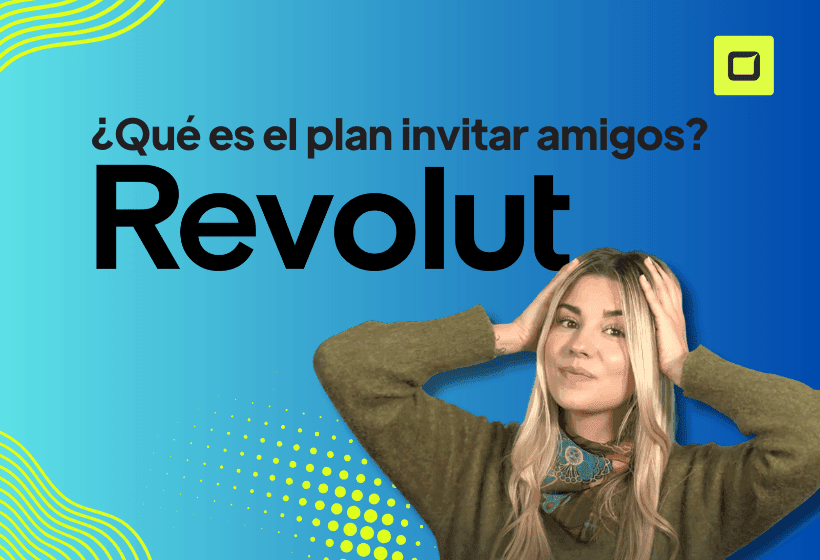 Paula Diaz Linares explicando como usar el plan amigo de Revolut y como cobrar tus ganancias