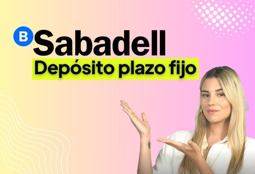 deposito plazo fijo de Sabadell