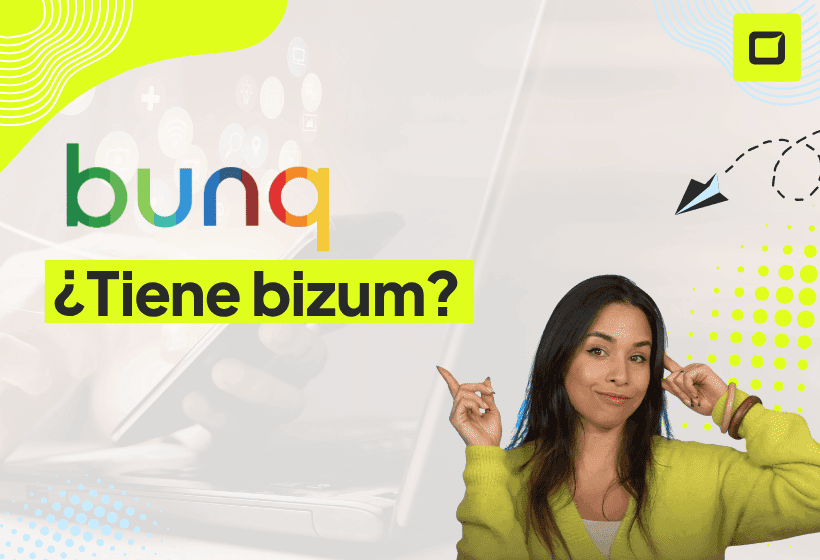 ¿bunq tiene Bizum? Cómo activarlo y usarlo paso a paso