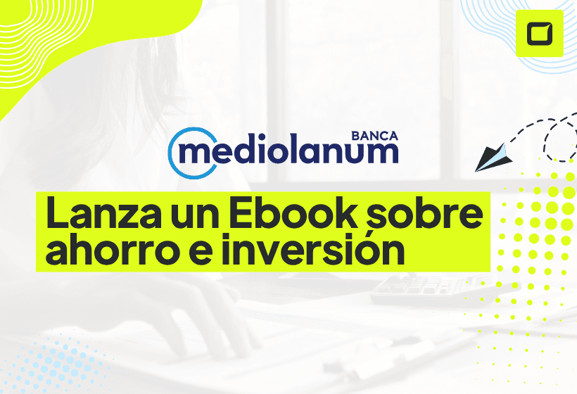 imagen de portad sobre el ebook de mediolanum sobre ahorro e inversión