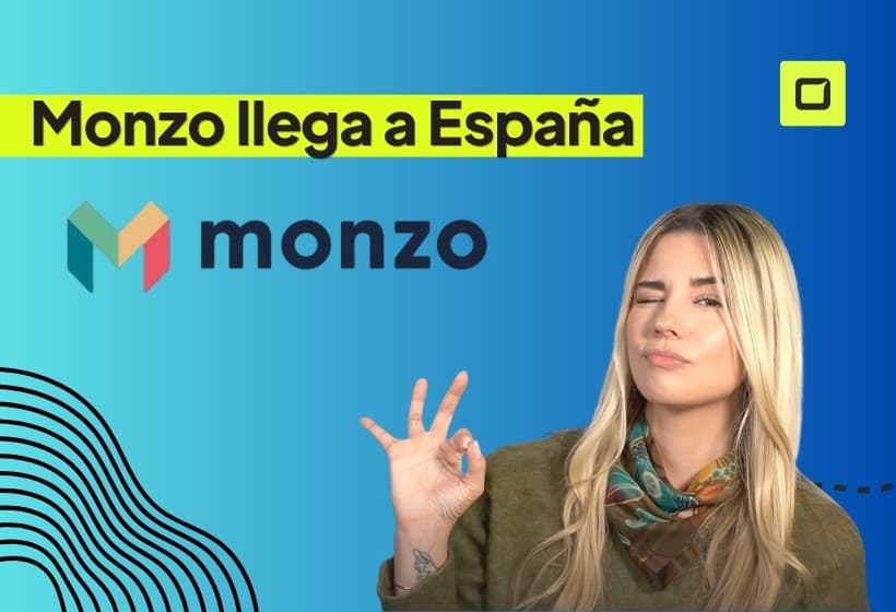 Monzo llega a España