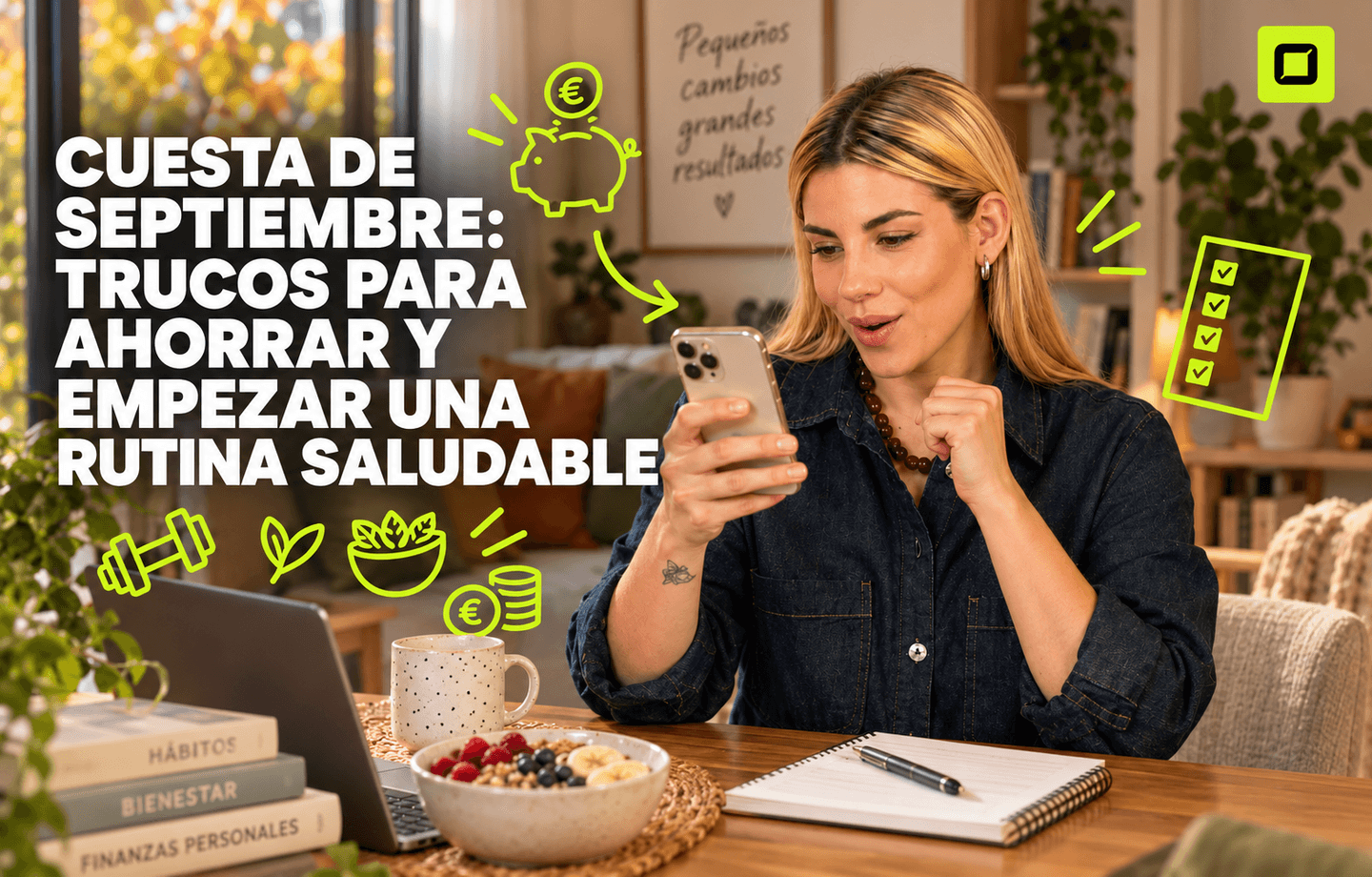 Cuesta de septiembre: trucos para ahorrar y empezar una rutina saludable