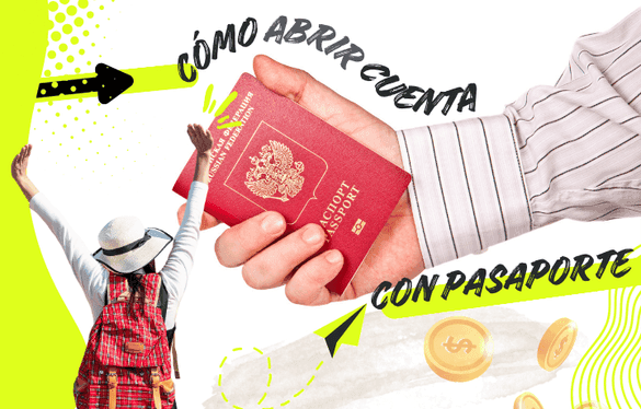 Es posible abrir una cuenta con pasaporte