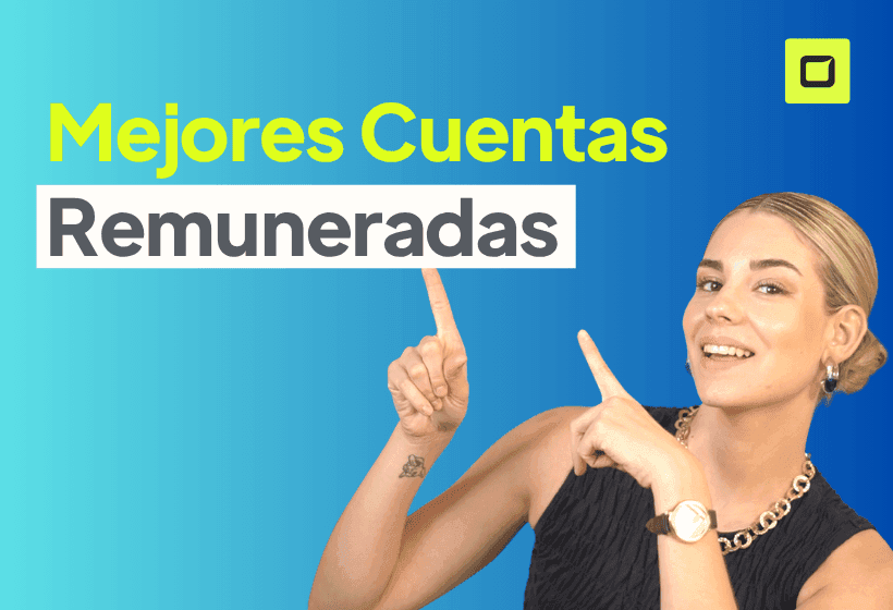 paula Diaz linares mostrando cuales son las Mejores cuentas remuneradas