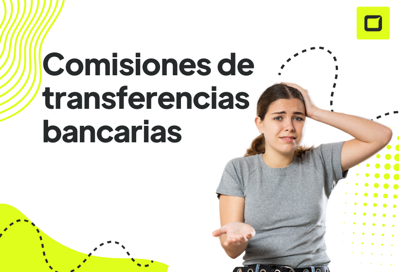 chica confundida porque no sabia sobre las comisiones de las transferencias 